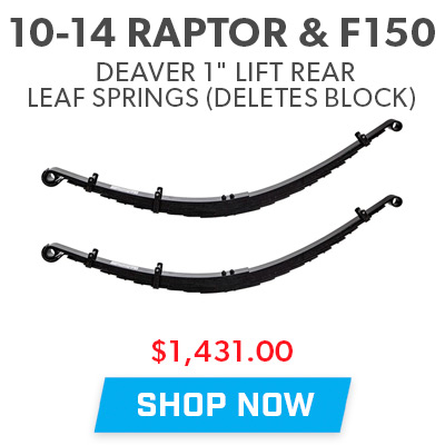 2010-2014 Raptor & F150 Deaver 1in Lift Block Delete Leaf Springs